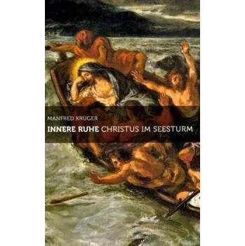 Innere Ruhe - Krüger, Manfred