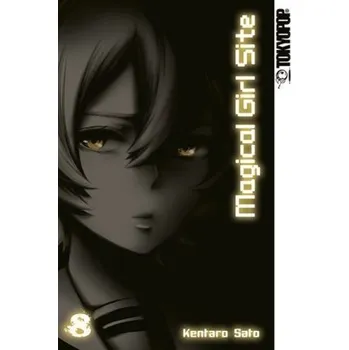 Magical Girl Site. Bd.8 - Sato, Kentaro