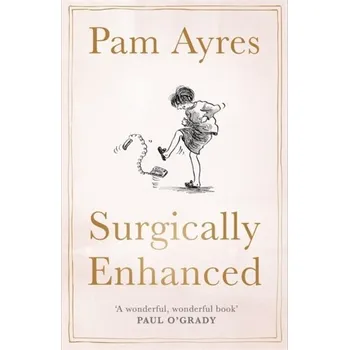 Surgically Enhanced - Ayres, Pam