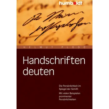 Handschriften deuten - Ploog, Helmut