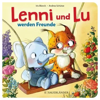 První čtění Lenni und Lu werden Freunde - Schütze, Andrea