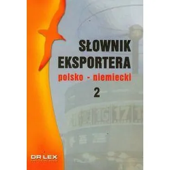 Cizí jazyk Słownik eksportera polsko-niemiecki. Część 2