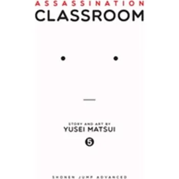 Assassination Classroom, Vol. 5 - Matsui, Yusei