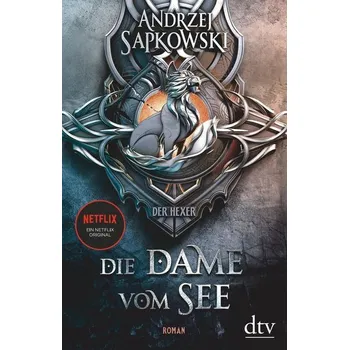 Die Dame vom See - Sapkowski, Andrzej