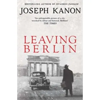 Leaving Berlin - Joseph Kanon [EN] (2015, Brožovaná / brožovaná, Simon & Schuster Ltd)