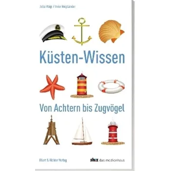 Cestování Küsten-Wissen - Voigt, Julia