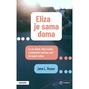 Kniha Eliza je sama doma