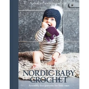 Nordic Baby Crochet - Kofoed Westh, Charlotte