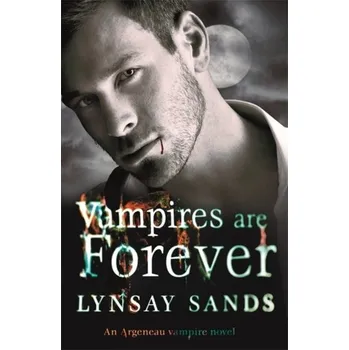 Vampires are Forever - Sands Lynsay