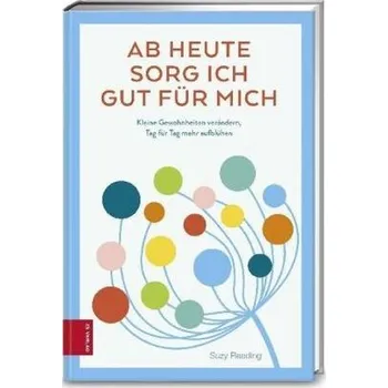 Ab heute sorg ich gut für mich - Reading, Suzy