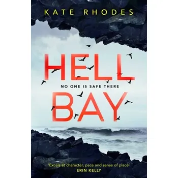 Hell Bay - Rhodes, Kate [EN] (2018, Brožovaná, Simon & Schuster Ltd)