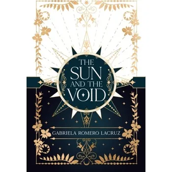 The Sun and the Void - Romero Lacruz, Gabriela