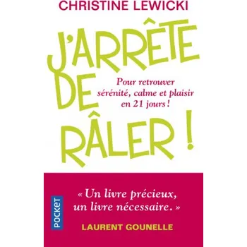J'arrete de raler! – Christine Lewicki (FR)
