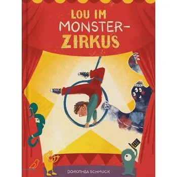 První čtění Lou im Monsterzirkus - Schmuck, Dorothea