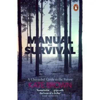 Přírodní věda Manual for Survival - Brown Kate [EN] (2020, Brožovaná, Penguin Books Ltd)