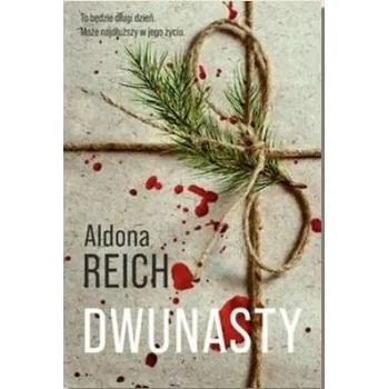 Dwunasty - Aldona Reich