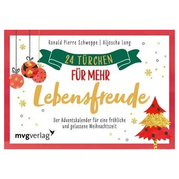 Osobní rozvoj 24 Türchen für mehr Lebensfreude - Schweppe, Ronald Pierre