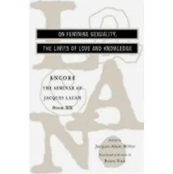 The Seminar of Jacques Lacan - Lacan Jacques