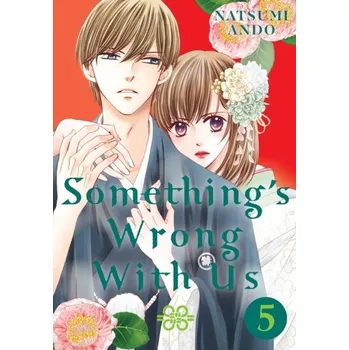 Kniha Something's Wrong With Us 5 - Ando, Natsumi