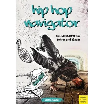 HipHop Navigator - Sauter, Stefan