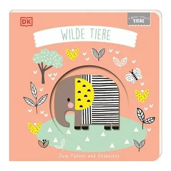 První čtění Meine ersten Tiere. Wilde Tiere - Franziska Jaekel