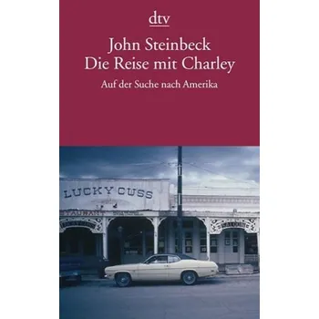 Die Reise mit Charley - John Steinbeck [DE] (2008, Brožovaná, DTV)