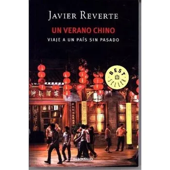 Beletrie pro dospělé Un verano chino - Reverte, Javier