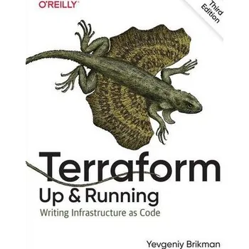 Technika Terraform: Up and Running - Brikman, Yevgeniy
