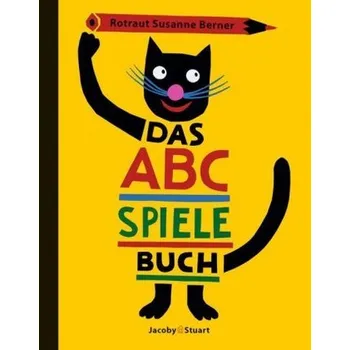 První čtění Das ABC-Spielebuch - Berner, Rotraut Susanne