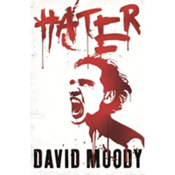 Hater - David Moody