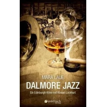 Dalmore Jazz - Laue, Mara