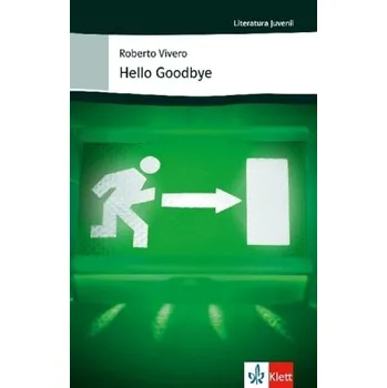 Cizí jazyk Hello Goodbye - Vivero, Roberto