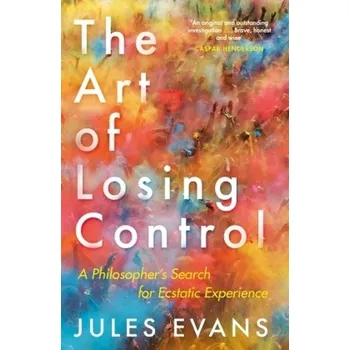 Kniha The Art of Losing Control - Evans, Jules
