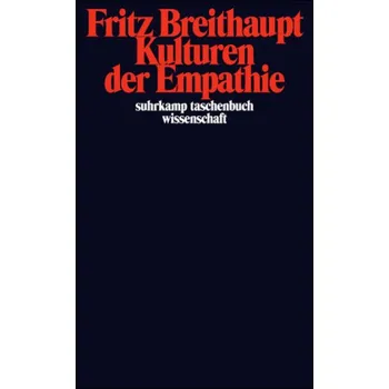 Kulturen der Empathie - Breithaupt, Fritz A.