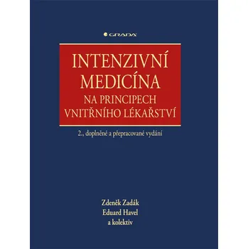 Intenzivní medicína na principech vnitřního lékařství