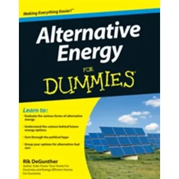 Technika Alternative Energy For Dummies - DeGunther, Rik