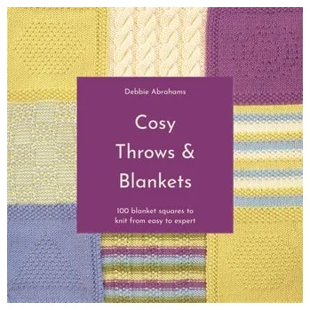 Cosy Throws and Blankets - Abrahams, Debbie
