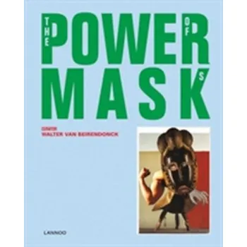 Umění Power Mask - Beirendonck, Walter van