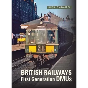 British Railways First Generation DMUs - Longworth, Hugh