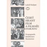 Český hraný film a filmaři za…