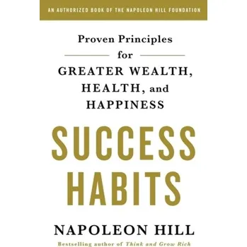 Umění Success Habits - Napoleon Hill [EN] (2018, Brožovaná, Macmillan USA)