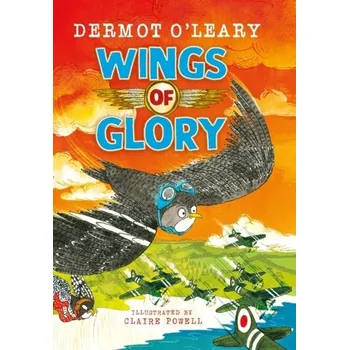 Wings of Glory - O'Leary, Dermot
