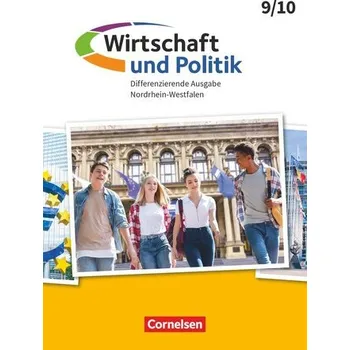 Cizí jazyk Wirtschaft und Politik 9./10. Schuljahr. Nordrhein-Westfalen - Schülerbuch - Fleckhaus, Natalie