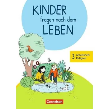 Cizojazyčná kniha Kinder fragen nach dem Leben 3. Schuljahr - Arbeitsheft Religion - Landgraf, Michael
