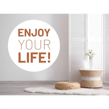 Samolepící dekorace Enjoy your life samolepka na zeď výška 45 cm