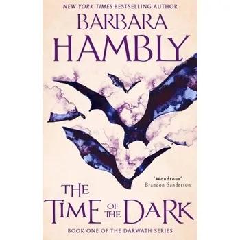 The Time of the Dark - Hambly, Barbara