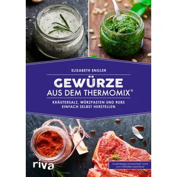 Gewürze aus dem Thermomix® - Engler, Elisabeth