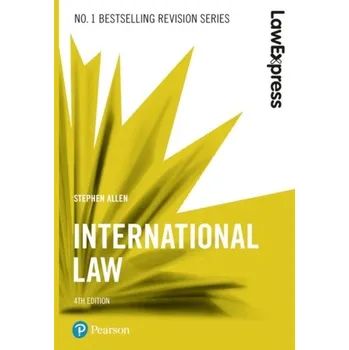 Law Express: International Law - Stephen Allen