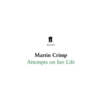 Umění Attempts on Her Life - Crimp, Martin