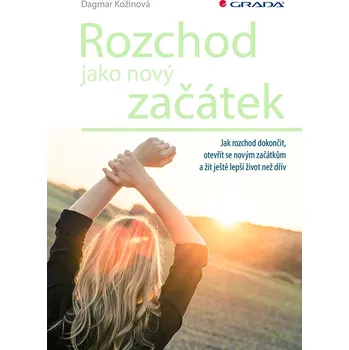 Rozchod jako nový začátek